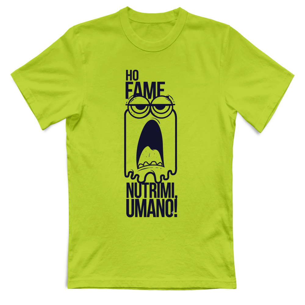 T-Shirt Divertente "Ho Fame, Nutrimi Umano"